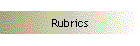 Rubrics